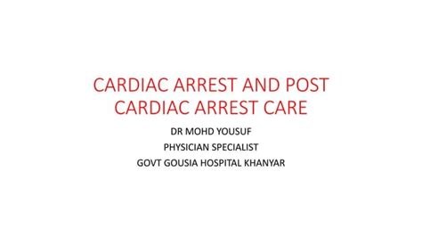 Cardiac Arrest And Post Cardiac Arrest Carepptx