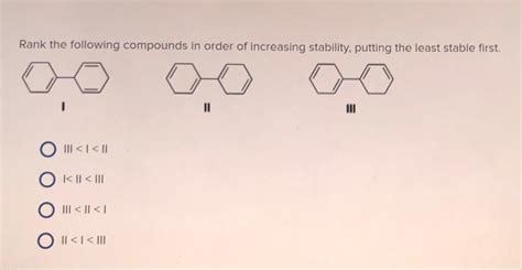 Solved Rank The Following Compounds In Order Of Increasing