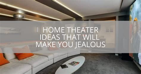 25 Home Theater Ideas That Will Make You Jealous Sebring Design Build