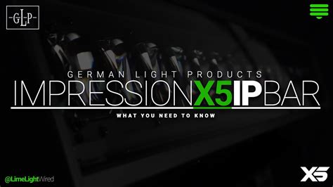 GLP Impression X5 IP Bar What You Need To Know YouTube