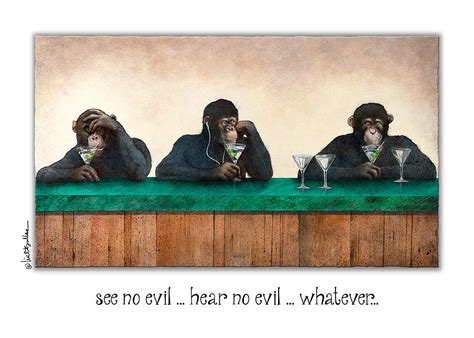 See No Evil… Hear No Evil… Whatever - Gallery 601