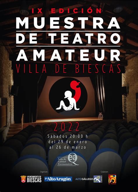 Ix Muestra De Teatro Amateur Villa De Biescas Ayuntamiento De Biescas