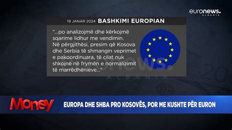 Europa Dhe Shba Pro Kosov S Por Me Kushte P R Euron Money Youtube