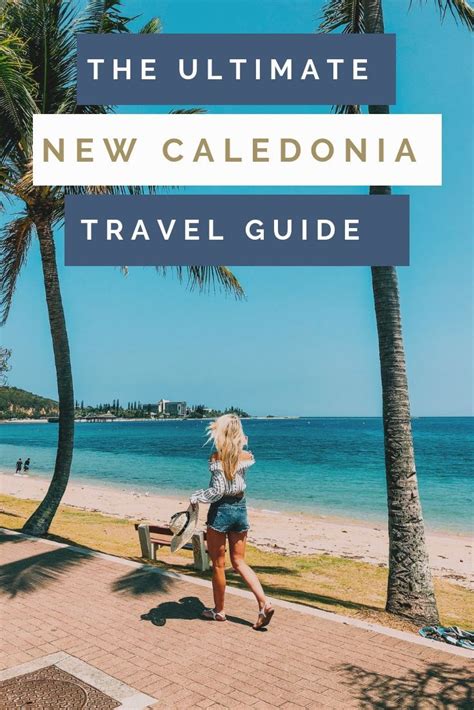 The ultimate new caledonia travel guide – Artofit