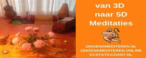 3D Naar 5D Meditatie Informatie Naar De 5e Dimensie