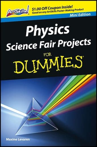 Physics Science Fair Projects For Dummies, Book by Maxine Levaren ...