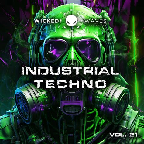 Industrial Techno Vol Wicked Waves Recordings Luix Spectrum