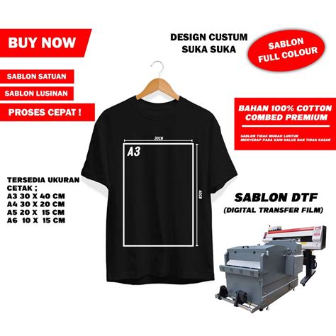 Jual Kaos Baju Sablon Satuan Ukuran A A A A Custom Dtf Warna Desain