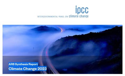 IPCC: AR6 Synthesis Report - Climate Change 2023