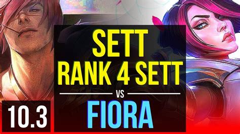 Sett Vs Fiora Top Rank 4 Sett 4 Early Solo Kills Kda 6 1 1 Na