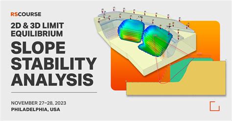 Rocscience Course D And D Limit Equilibrium Slope Stability Analysis