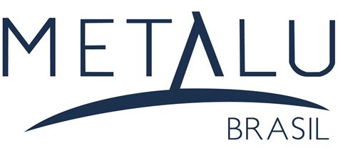 metalu brasil ha mais de  anos especializada  desenvolvimento