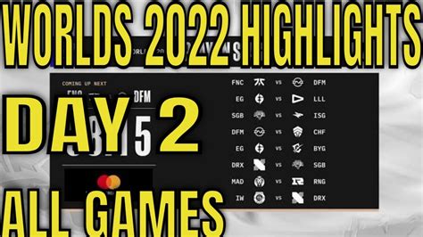 Worlds 2022 Play Ins Day 2 Highlights ALL GAMES LoL World