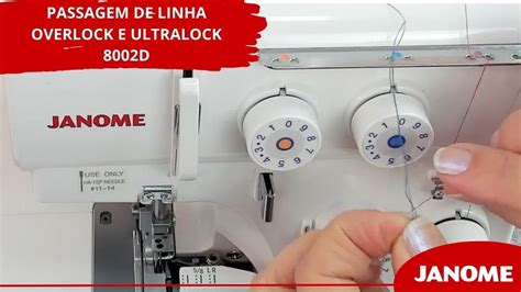 Passagem de linha máquina overlock e ultralock 8002D YouTube