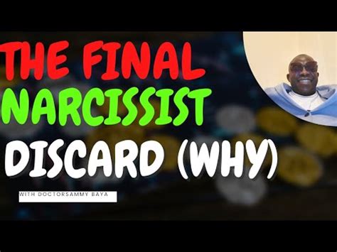 Why The Narcissist Discard Is Final Youtube