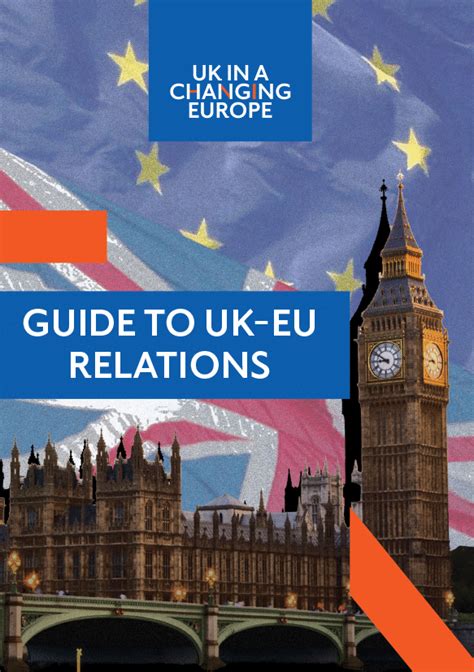 The Uk In A Changing Europe Guide To Uk Eu Relations Uk In A Changing