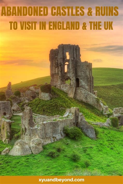 Abandoned Castles In England: Best Ruined Castles To Visit