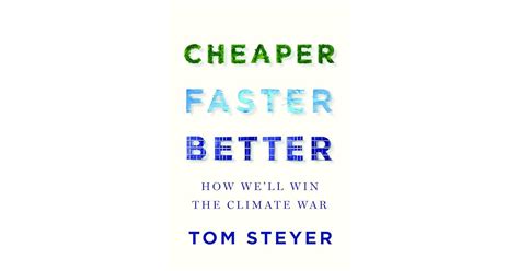 Book Giveaway For Cheaper Faster Better How Well Win The Climate