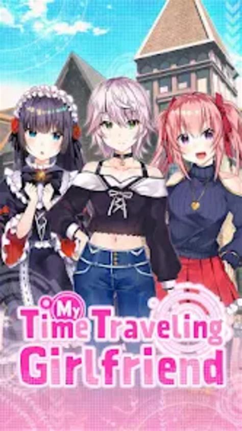 My Time Traveling Girlfriend สำหรับ Android ดาวน์โหลด