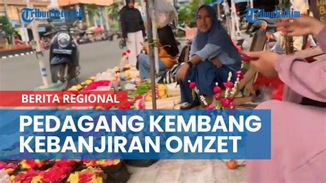 Pedagang Kembang Kuburan Di Samarinda Kewalahan Hingga Kebanjiran Omzet