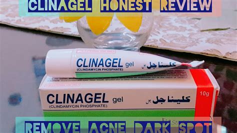 Clinagel Gel Review Remove Pimples Acne Acne Scars Dark Spot Youtube