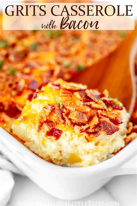 Grits Casserole with Bacon - Delicious Little Bites