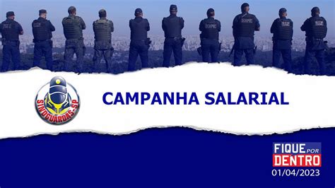 Campanha Salarial Fique Por Dentro 01042023 Sindguardas Sp Youtube