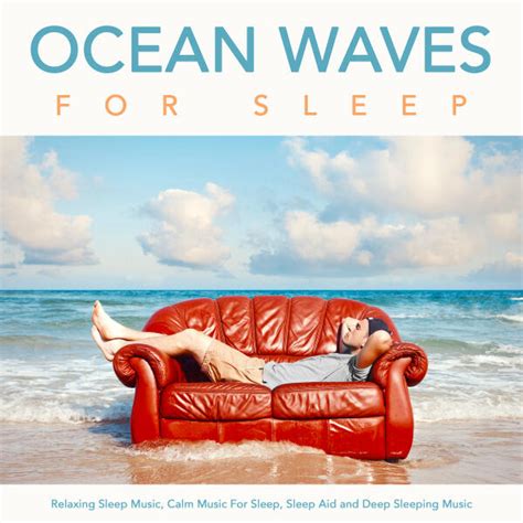 Ocean Waves For Sleep Sleeping Music Ocean Waves Iheart