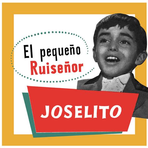 Joselito Top Songs Discography Lyrics