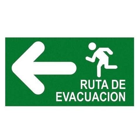 Pin De Danilo Moraga En Se Alizaciones Ruta De Evacuacion