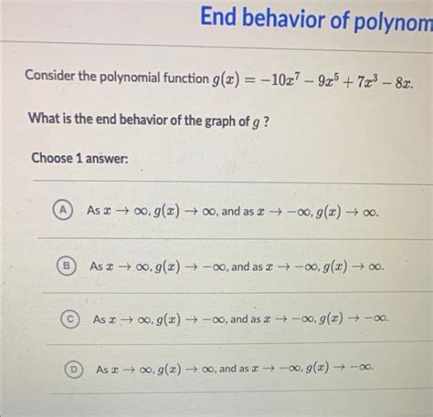 Solved End Behavior Of Polynom Consider The Polynomial Chegg