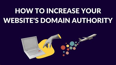 How To Increase Your Website S Domain Authority Blogging Guide