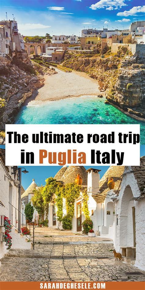 The Ultimate Puglia Road Trip Italy Italy Travel Trip Europe