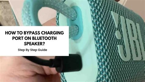 How To Bypass Charging Port On Bluetooth Speaker Robots Net