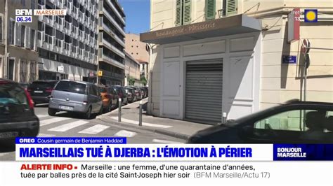 Marseillais tué à Djerba l émotion est vive dans la cité phocéenne