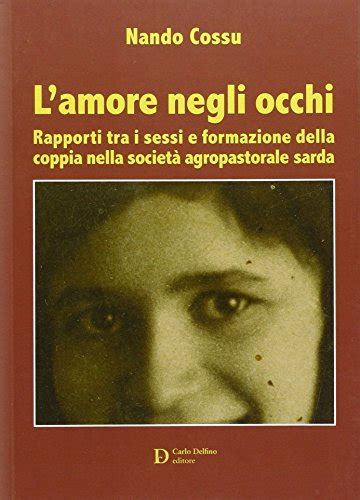 Parthelseegi Scarica L Amore Negli Occhi Rapporti Tra I Sessi E