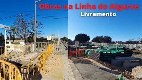 ⁴ᴷ⁶⁰ Obras de Eletrificação da Linha do Algarve YouTube