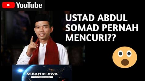 Ustad Abdul Somad Mencuri Ceramah Lucu Ustad Abdul Somad Youtube