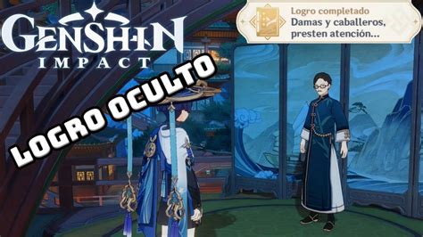 Genshin Impact Cómo desbloquear el LOGRO OCULTO Damas y caballeros