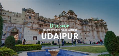 Udaipur Tours Packages Rajasthan Tour Packages Starting From Udaipur