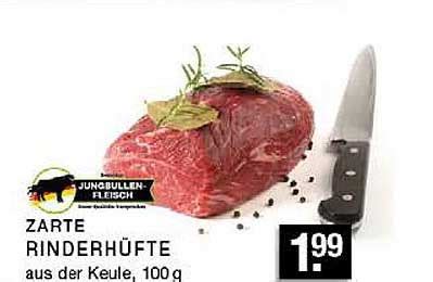 Jungbullen Fleisch Zarte Rinderhüfte Aus Der Keule Angebot bei Edeka