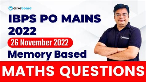 Maths Questions Asked In IBPS PO Mains 2022 26 Nov 2022 IBPS PO Mains