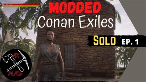 Conan Exiles Gameplay[modded Playthrough] Solo Youtube