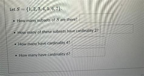 Solved Let S How Many Subsets Of S Are Chegg