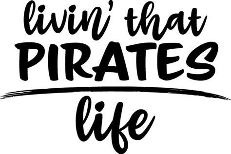 Livin That Pirates Life Graphic By Ashn Creative Fabrica