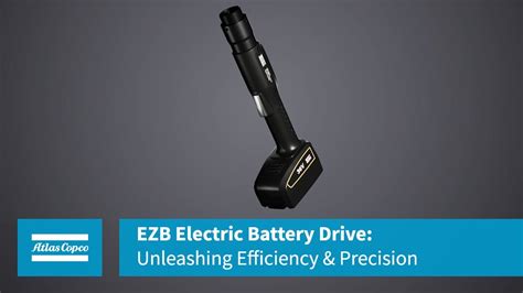 Atlas Copco Ezb Electric Battery Drive Unleashing Efficiency