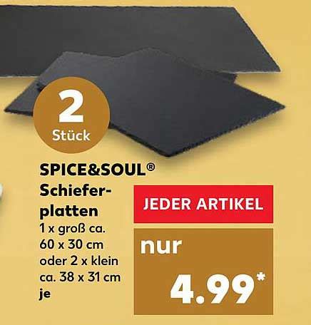 Spice Soul Schiefer Platten Angebot Bei Kaufland Prospekte De