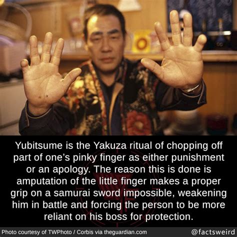 Weird Facts, Yubitsume is the Yakuza ritual of chopping off...