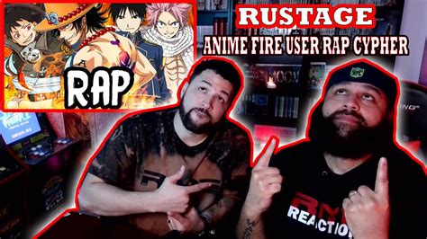 RUSTAGE ANIME FIRE USER RAP CYPHER Red Moon Reaction YouTube