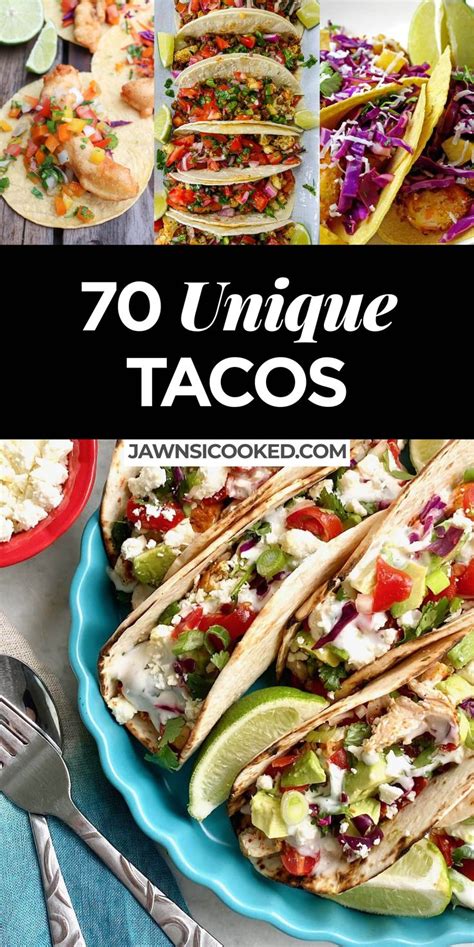 70 Unique Easy Taco Recipes For Taco Night Or Day In 2024 Easy Taco Recipes Taco Recipes